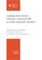 Výsledky &scaron;tvrťročných zisťovaní v priemysle SR a výroba vybraných výrobkov/Results of Quarterly Surveys in Industry and Production of Selected Goods